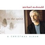 In The Spirit - A Christmas Album - Michael McDonald