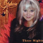 These Nights - Melanie