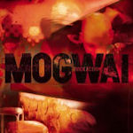 Rock Action - Mogwai