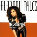 Myles And More - The Very Best Of - Alannah Myles