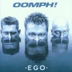 Ego - Oomph!