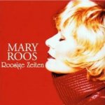 Roosige Zeiten - Mary Roos