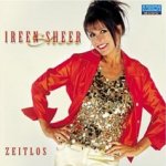 Zeitlos - Ireen Sheer