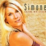 Solang wir lieben - Simone