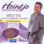 Heute und ein bisschen gestern - Jubilumsalbum - Heintje Simons