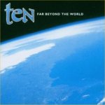 Far Beyond The World - Ten