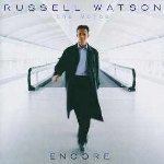 Encore - Russell Watson