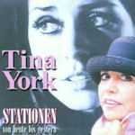 Stationen von heute bis gestern - Tina York