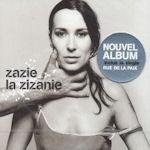 La Zizanie - Zazie