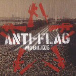 Mobilize - Anti-Flag