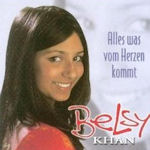 Alles was vom Herzen kommt - Belsy Khan