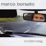 Onderweg - Marco Borsato