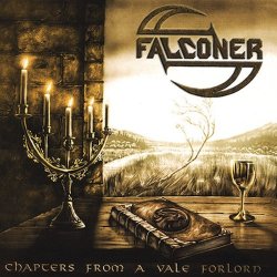 Chapters From A Vale Forlorn - Falconer