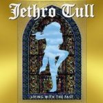 Living With The Past (live) - Jethro Tull