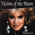 Victim Of The Moon - Melanie