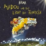 Madou und das Licht der Fantasie - Nena