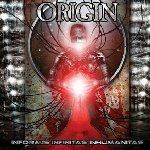 Informis Infinitas Inhumanitas - Origin