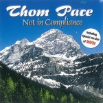 Not In Compliance - Thom Pace