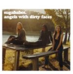 Angels With Diry Faces - Sugababes