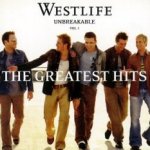 Unbreakable - The Greatest Hits Vol. 1 - Westlife