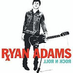 Rock N Roll - Ryan Adams