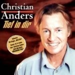 Tief in Dir - Christian Anders