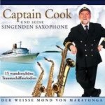 Der weie Mond von Maratonga - Captain Cook und seine Singenden Saxophone