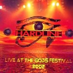 Live At The Gods Festival 2002 - Hardline