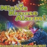 Krause Alarm - Das beste Partyalbum der Welt - Mickie Krause