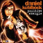 Positive Energie - Daniel Kblbck