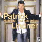 Halleluja - Auf das Leben - Patrick Lindner