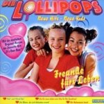 Freunde frs Leben - Lollipops