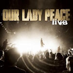 Live - Our Lady Peace