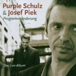 Programmnderung - Purple Schulz + Josef Piek