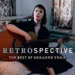 Retrospective - The Best Of Suzanne Vega - Suzanne Vega