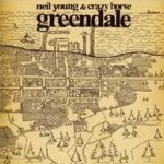 Greendale - Neil Young + Crazy Horse
