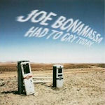 Had To Cry Today - Joe Bonamassa