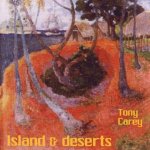 Islands And Deserts - Tony Carey
