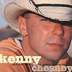When The Sun Goes Down - Kenny Chesney
