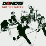 Got The Noise - Donots