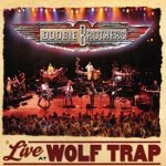 Live At Wolf Trap - Doobie Brothers