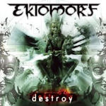 Destroy - Ektomorf