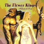 Adam And Eve - Flower Kings