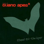 Planet Of The Apes - Best Of Guano Apes - Guano Apes