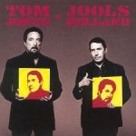 Tom Jones + Jools Holland - Tom Jones + Jools Holland