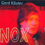 Nox - Lieder zur Nacht - Gerd Kster + Dirk Raulfs