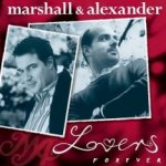 Lovers Forever - Marshall + Alexander