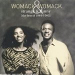 Strange And Funny (The Best Of 1984 - 1993) - Womack + Womack