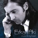 Music In My Heart - Erkan Aki