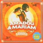 Dimanche a Bamako - Amadou + Mariam